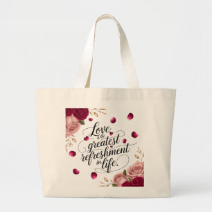 Elegant Rose Floral Quote Design Large Tote Bag