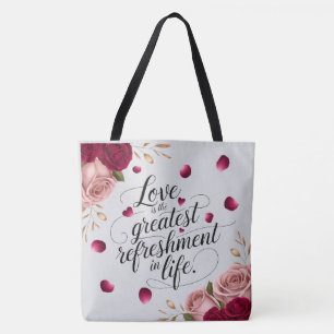Elegant Rose Floral Quote Design Tote Bag