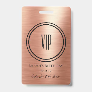 Elegant Rose Gold Black Birthday Party VIP Access  ID Badge