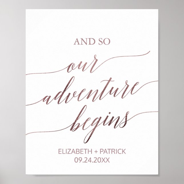 Elegant Rose Gold Calligraphy Adventure Begins Poster (Front)
