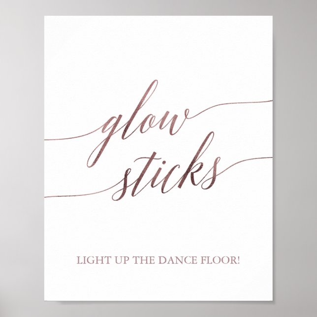 Elegant Rose Gold Calligraphy Glow Sticks Sign (Front)