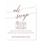 Elegant Rose Gold Calligraphy Oh Snap Sign