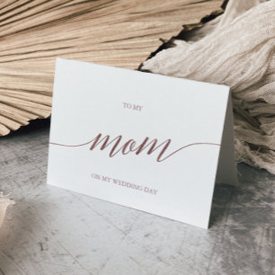 Elegant Rose Gold Calligraphy To My Mum Wedding Card