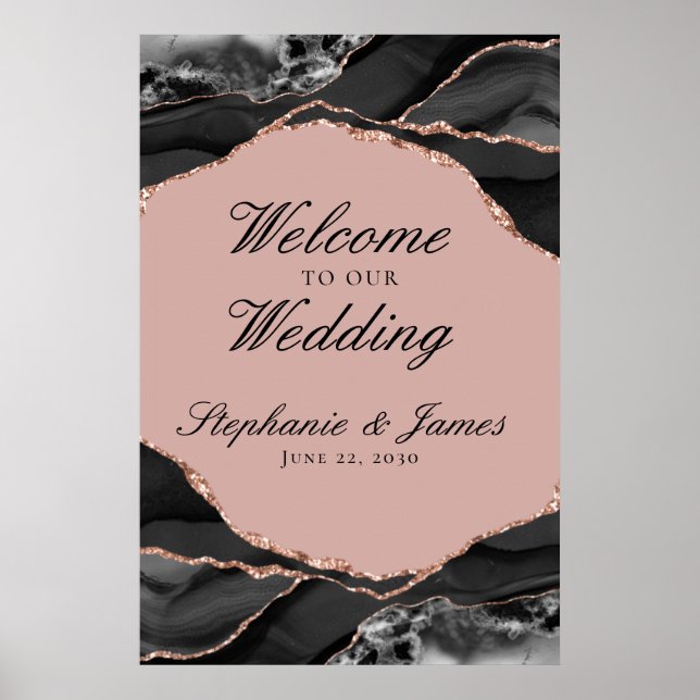 Elegant Rose Gold Foil Agate Wedding Welcome Poster (Front)