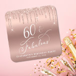Elegant Rose Gold Glitter 60th Birthday Party Square Paper Coaster<br><div class="desc">Chic custom coasters for her 60th birthday party featuring "60 & Fabulous" in an elegant white calligraphy script,  a rose gold faux foil background and dripping rose gold faux glitter. Perfect for table decor that guests can take home as a souvenir party favour.</div>