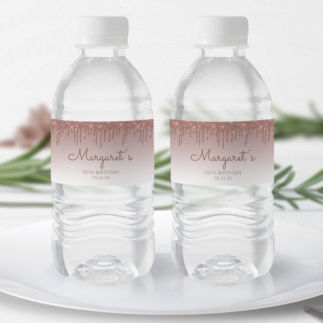 Elegant Rose Gold Glitter Drip 70th Birthday Party Water Bottle Label (Creator Uploaded)