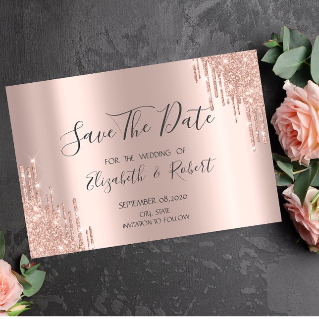 Elegant Rose Gold Glitter Drips Save The Date (Creator Uploaded)