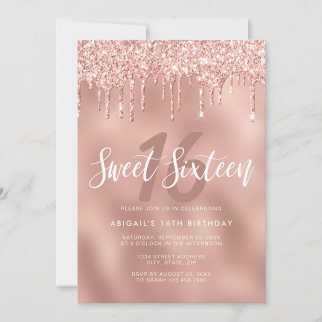 Elegant rose gold glitter drips sweet sixteen invitation (Front)