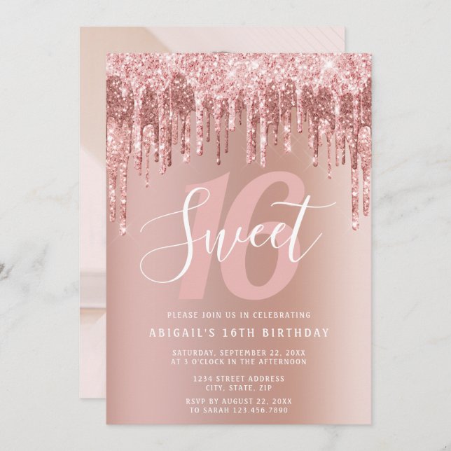Elegant rose gold glitter drips sweet sixteen invitation (Front/Back)