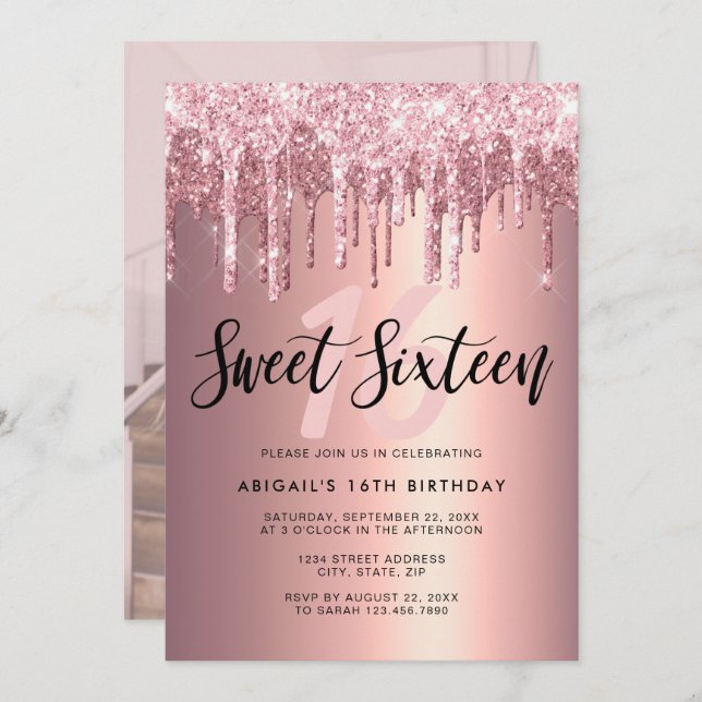Elegant rose gold glitter drips sweet sixteen invitation (Front/Back)