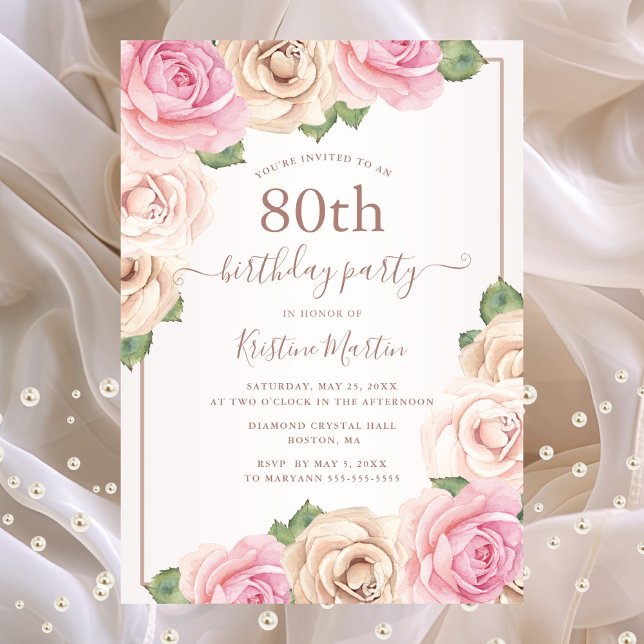 Elegant Rose Gold Watercolor Floral 80th Birthday Invitation (80th birthday party invitation with pink roses)