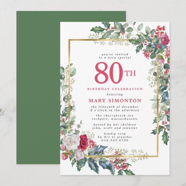 Elegant Rose Holly Berries 80th Birthday Party Invitation (Front/Back)