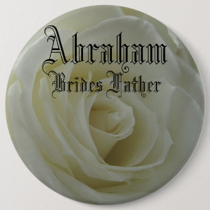 Elegant Rose Stylish Classy Brides Father Wedding 6 Cm Round Badge
