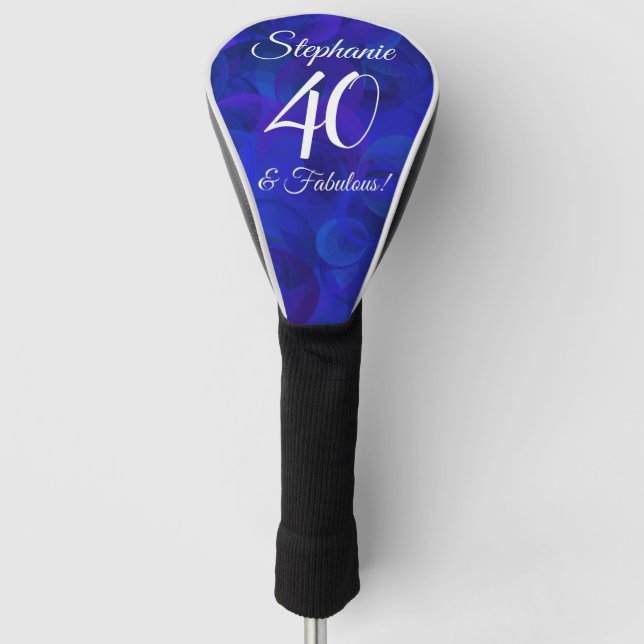 Elegant Royal Blue 40 and Fabulous Birthday Party Golf Head Cover (Front)