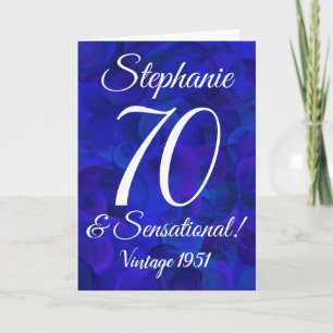 Elegant Royal Blue 70 and Sensational Birthday Card