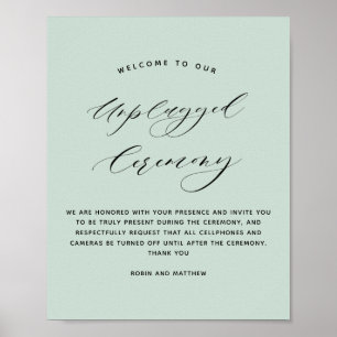 Elegant Sage Green Unplugged Ceremony Wedding Sign