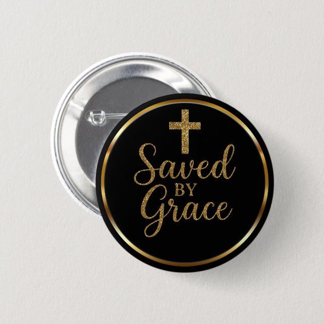 Elegant Saved By Grace Black & Gold Christian 6 Cm Round Badge (Front & Back)
