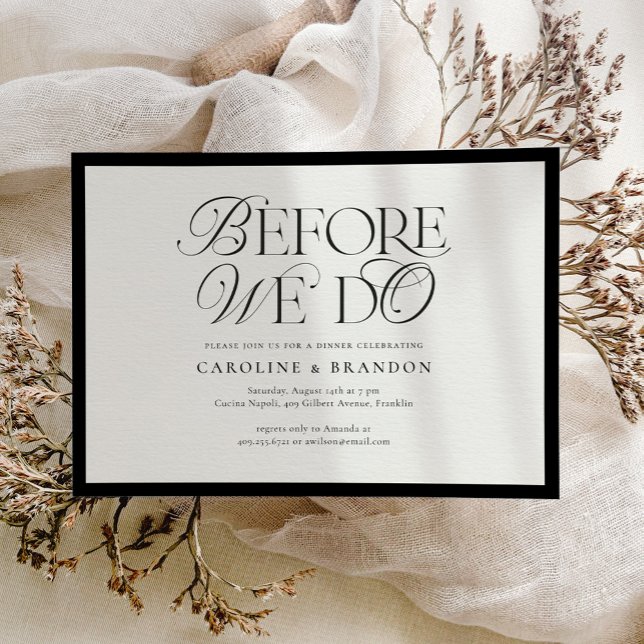 Elegant Script Before We Do Rehearsal Dinner Invitation (Creator Uploaded)