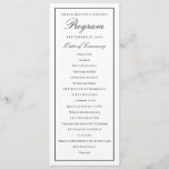 Elegant Script Black Border Wedding Program<br><div class="desc">Fully editable,  elegant,  simple wedding ceremony program template for any style of wedding.  Classic black and white wedding program with editable border thickness and colour on front and back.</div>