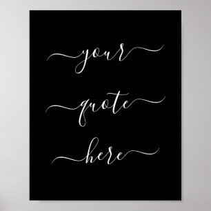 Elegant Script Custom Quote Poster