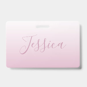 Elegant Script & Editable Pink (any colour) Ombre ID Badge