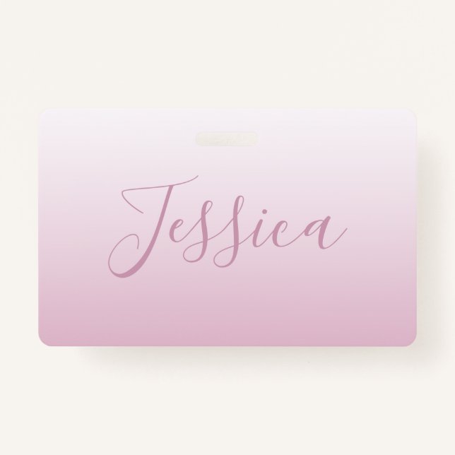 Elegant Script & Editable Pink (any colour) Ombre ID Badge (Front)
