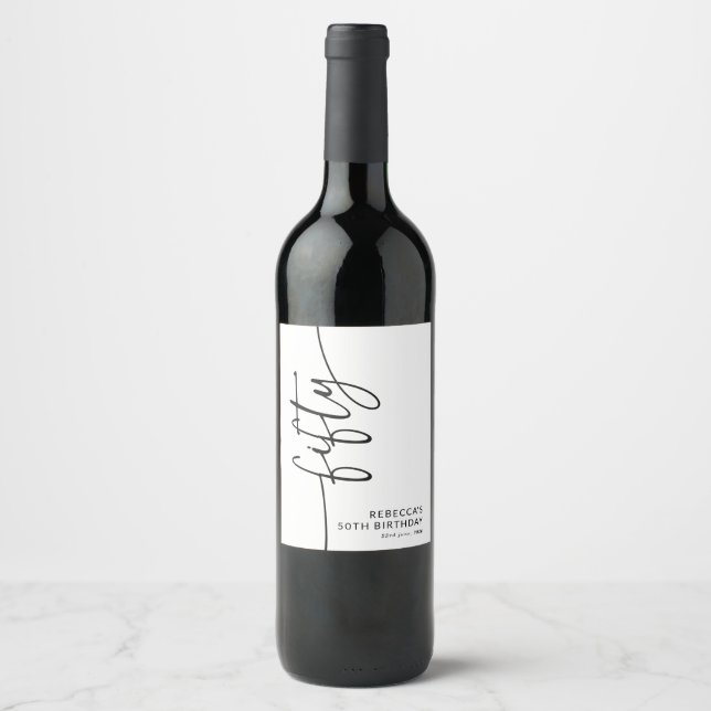 Elegant Script Fifty 50th Birthday Wine Label (Front)