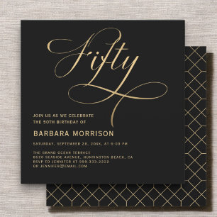 Elegant Script Fifty Black Gold 50th Birthday Invitation