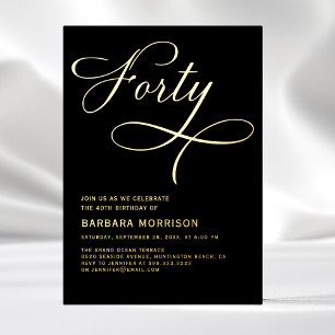 Elegant Script Forty Black Gold 40th Birthday