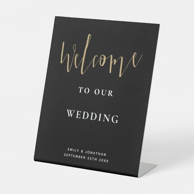 Elegant Script Gold Black Welcome to Wedding Pedestal Sign (Front)