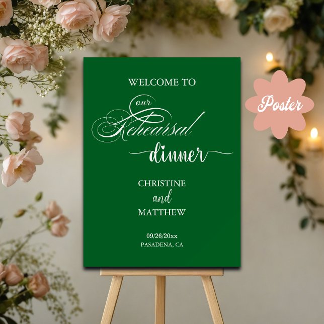 Elegant Script Green Rehearsal Dinner Welcome Poster (Creator Uploaded)