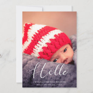 Elegant script Hello new baby photo Announcement