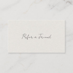 Elegant Script Minimalist Beige Modern Simple Referral Card
