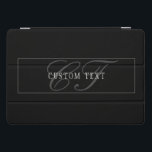 Elegant Script Monogram Editable Black Grey White iPad Pro Cover<br><div class="desc">Elegant looking text design,  customise as you like!</div>