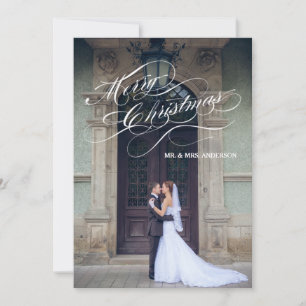 Elegant Script Newly Married   Holiday Photo Card