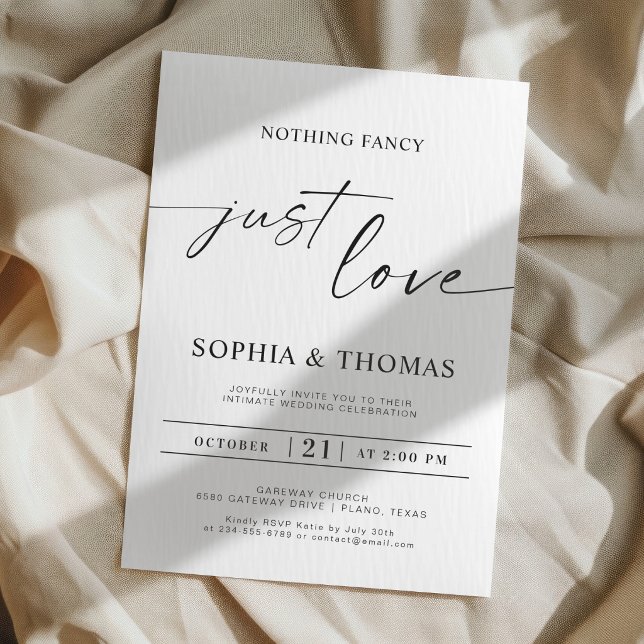 Elegant Script Nothing Fancy Just Love Wedding Invitation (Creator Uploaded)
