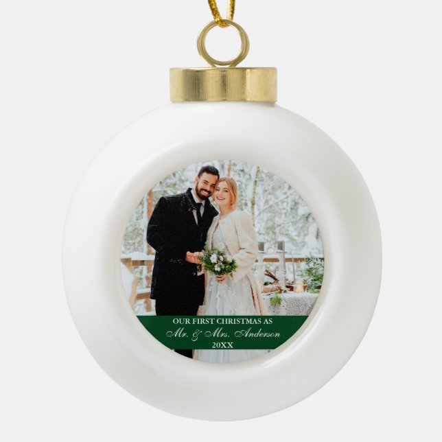 Elegant Script Our First Christmas Green Ceramic Ball Christmas Ornament (Front)