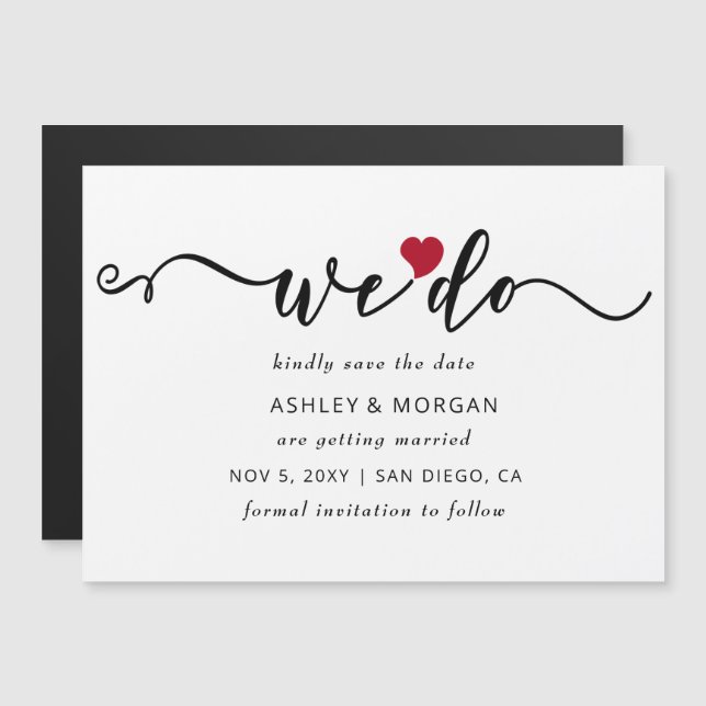 Elegant Script Red Heart We Do Save the Date Magnetic Invitation (Front/Back)