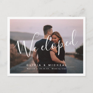 Elegant script "we eloped" modern photo wedding postcard