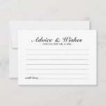 Elegant Script Wedding Advice and Wishes Card<br><div class="desc">Add a personal touch to your wedding with an elegant wedding advice and wishes card. This advice card features title in black elegant calligraphy font style and details in black classic serif font style on white background. Perfect for wedding, baby shower, birthday party, bridal shower, bachelorette party and any special...</div>