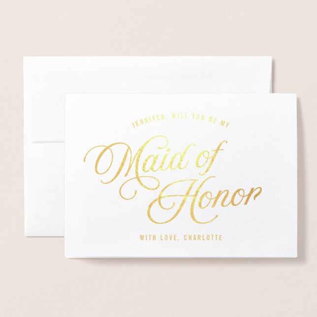 Elegant Script Will You Be My Maid of Honour Foil Card (Front With Envelope)