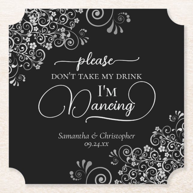 Elegant Silver & Black Don't Take My Drink Wedding Paper Coaster (Front)