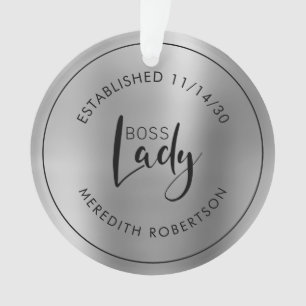 Elegant Silver Metallic Boss Lady Established Date Ornament
