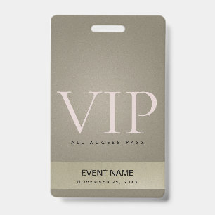 ELEGANT SILVER  PALE GOLD VIP EVENT ACCESS PASS ID BADGE