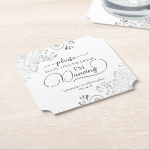 Elegant Silver & White Don't Take My Drink Wedding Paper Coaster