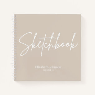 Elegant Sketchbook Your Name Script Beige Notebook