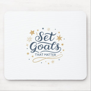 Elegant Sparkling Typography Set Goals That Sticke Mouse Pad