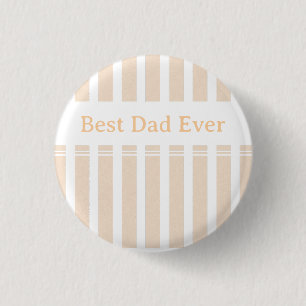 Elegant Striped Best Dad Ever Personalised 3 Cm Round Badge