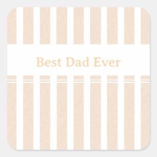 Elegant Striped Best Dad Ever Personalised Square Sticker