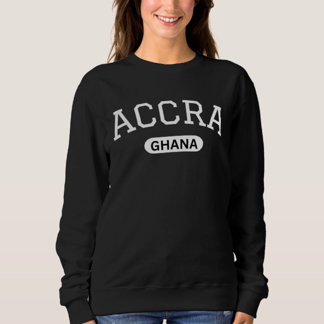 Elegant Style Accra City Ghana Africa Souvenir Sweatshirt (Front)